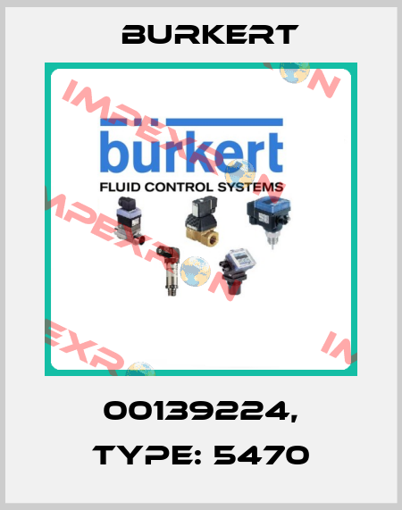 00139224, Type: 5470 Burkert