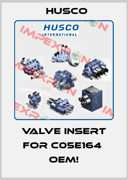 Valve insert for C05E164  OEM! Husco