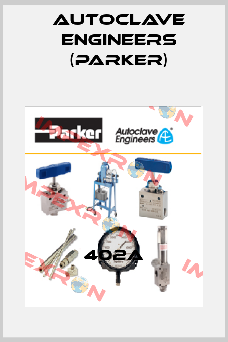 402A Autoclave Engineers (Parker)