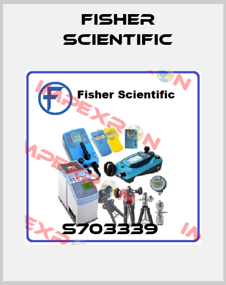 S703339  Fisher Scientific