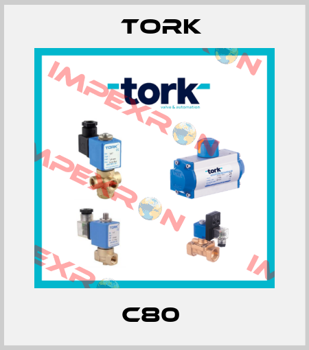 C80  Tork