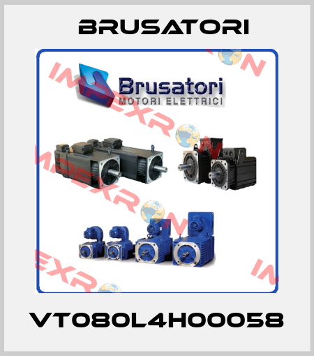 VT080L4H00058 Brusatori