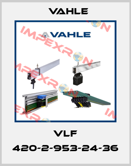 VLF 420-2-953-24-36 Vahle