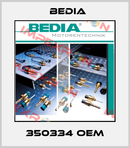 350334 OEM Bedia