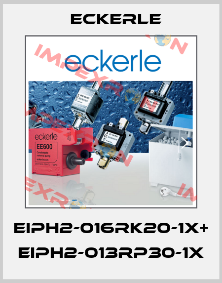 EIPH2-016RK20-1X+ EIPH2-013RP30-1X Eckerle
