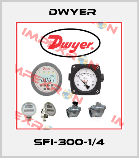 SFI-300-1/4 Dwyer