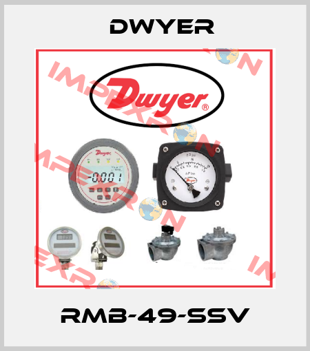 RMB-49-SSV Dwyer
