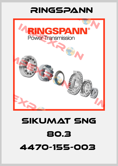 SIKUMAT SNG 80.3 4470-155-003  Ringspann