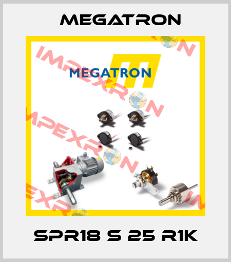 SPR18 S 25 R1K Megatron