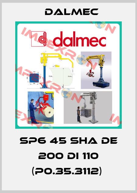 SP6 45 SHA DE 200 DI 110 (P0.35.3112)  Dalmec