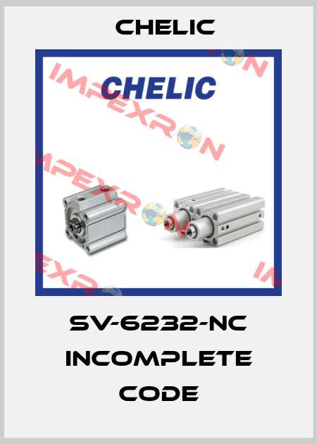 SV-6232-NC incomplete code Chelic