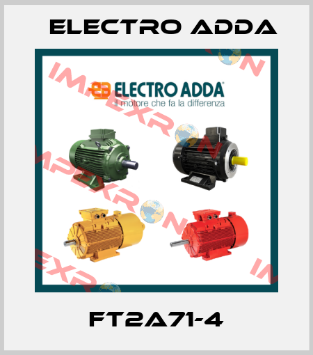 FT2A71-4 Electro Adda