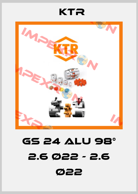 GS 24 Alu 98° 2.6 Ø22 - 2.6 Ø22 KTR