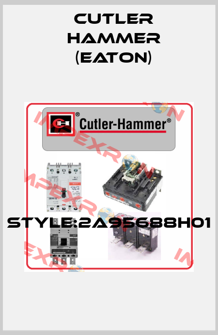 STYLE:2A95688H01  Cutler Hammer (Eaton)