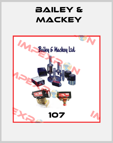107 Bailey & Mackey