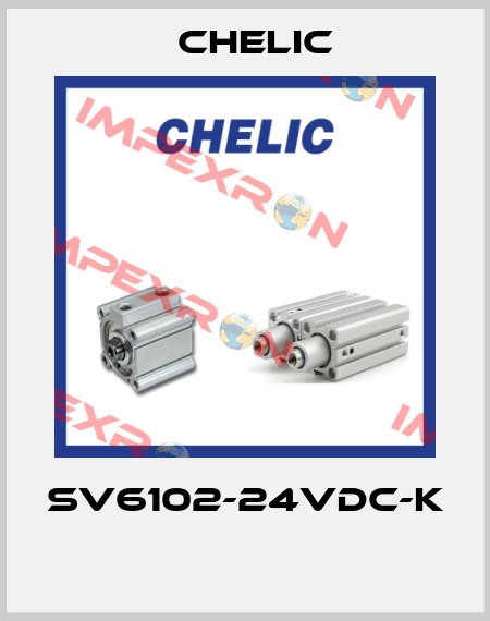 SV6102-24Vdc-K  Chelic