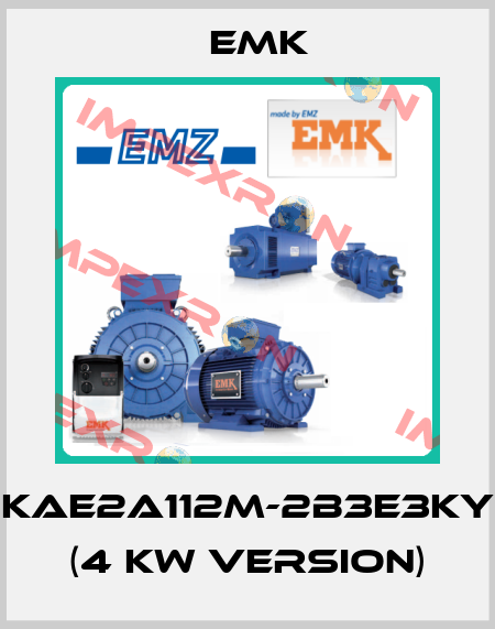 KAE2A112M-2B3E3KY (4 kW version) EMK