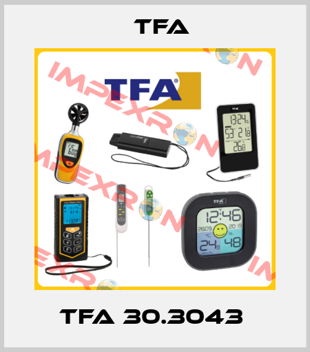 TFA 30.3043  TFA