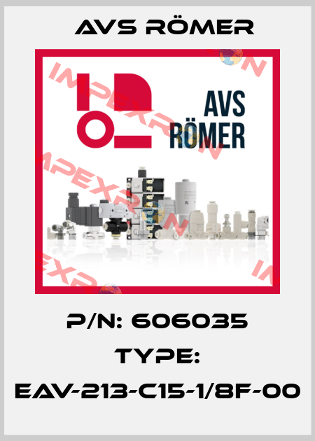P/N: 606035 Type: EAV-213-C15-1/8F-00 Avs Römer