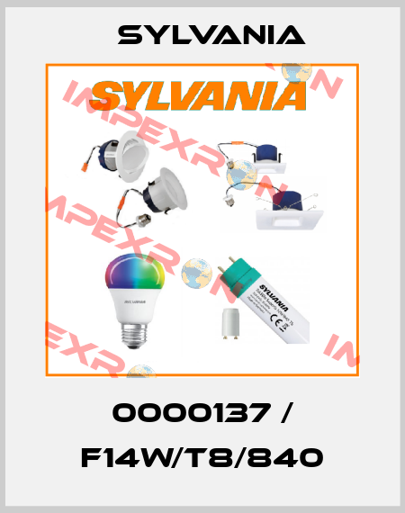 0000137 / F14W/T8/840 Sylvania