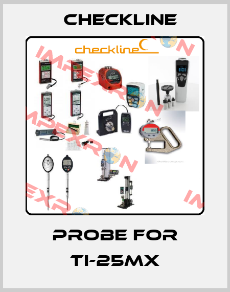 probe for TI-25MX Checkline