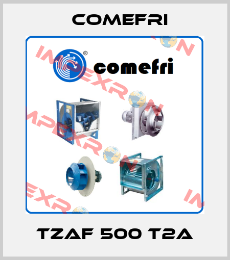 TZAF 500 T2A Comefri
