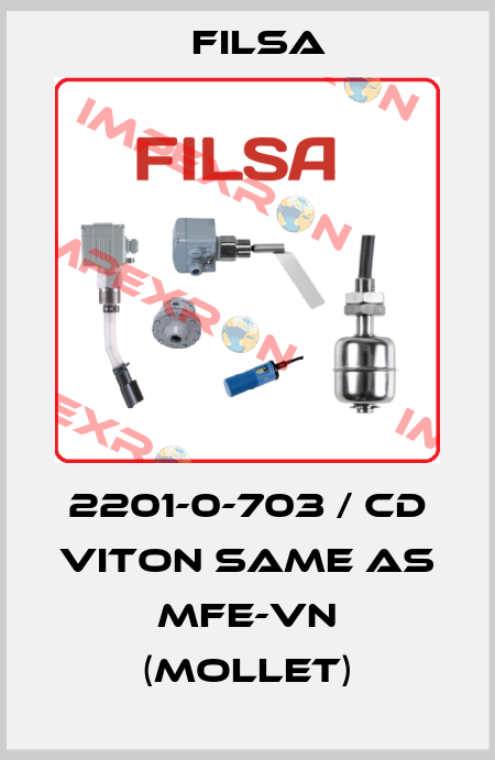 2201-0-703 / Cd Viton same as MFE-VN (Mollet) Filsa