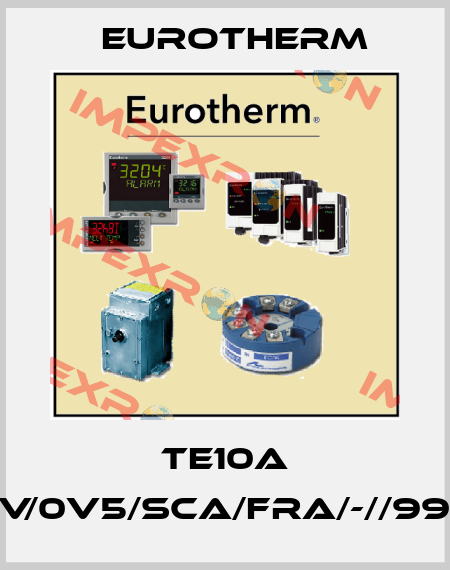 TE10A 40A/415V/0V5/SCA/FRA/-//99/(601)/00 Eurotherm