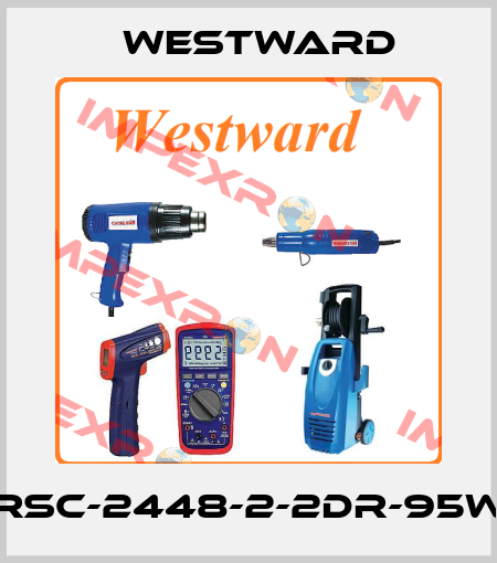 RSC-2448-2-2DR-95W WESTWARD