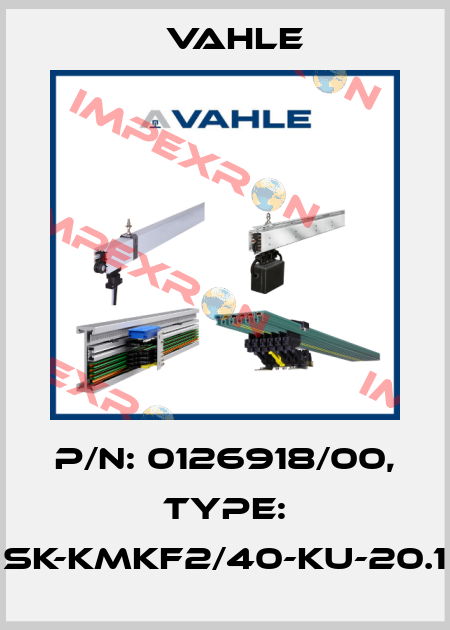 P/n: 0126918/00, Type: SK-KMKF2/40-KU-20.1 Vahle