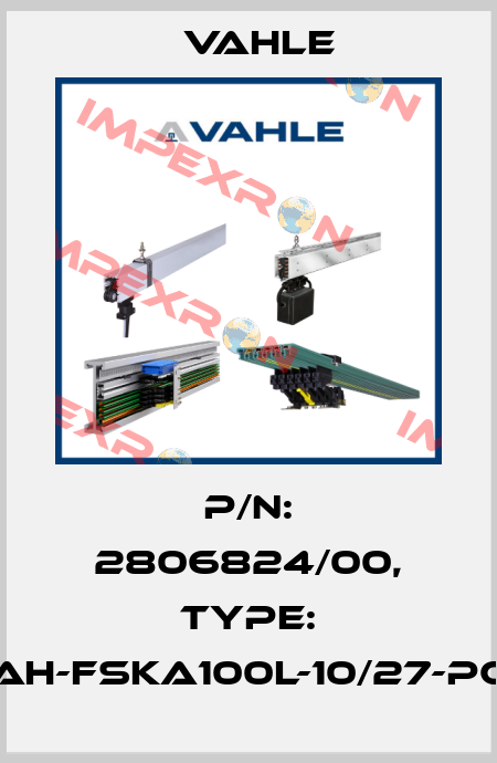 P/n: 2806824/00, Type: AH-FSKA100L-10/27-PC Vahle