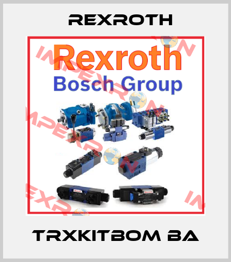 TRXKITBOM BA Rexroth