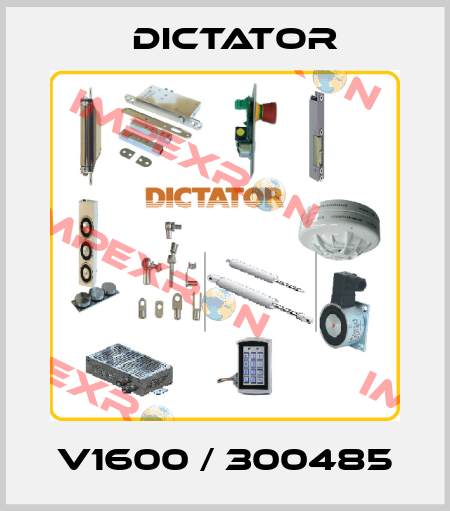 V1600 / 300485 Dictator