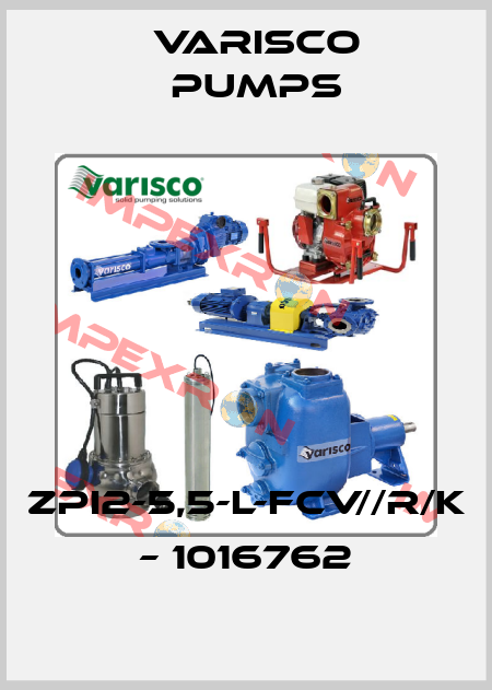 ZPI2-5,5-L-FCV//R/K – 1016762 Varisco pumps