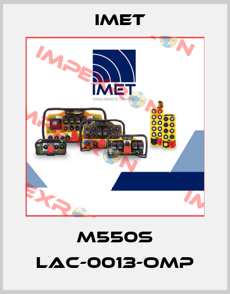 M550S LAC-0013-OMP IMET