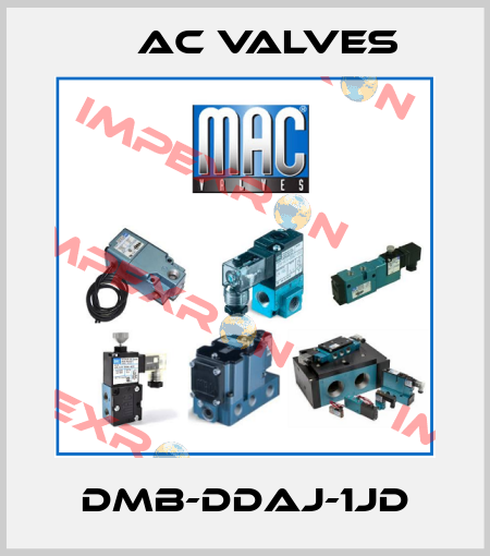 DMB-DDAJ-1JD МAC Valves