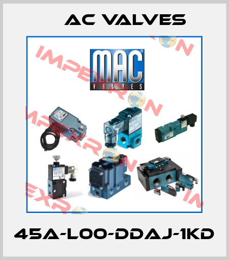 45A-L00-DDAJ-1KD МAC Valves