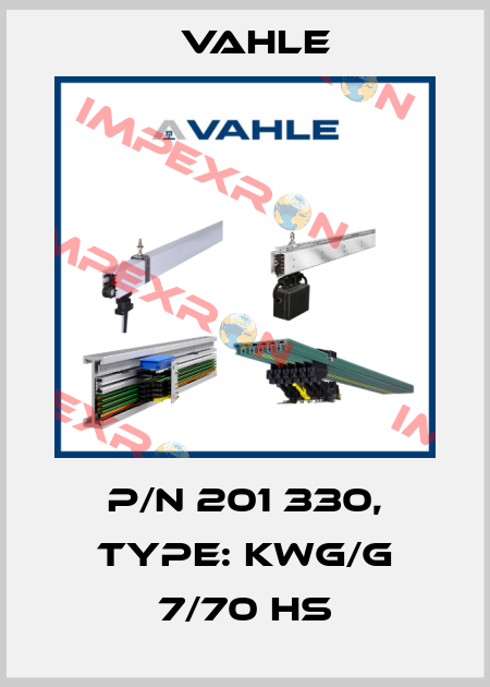 P/N 201 330, Type: KWG/G 7/70 HS Vahle