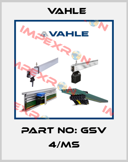 part no: GSV 4/MS Vahle
