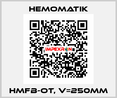 HMFB-OT, V=250mm Hemomatik