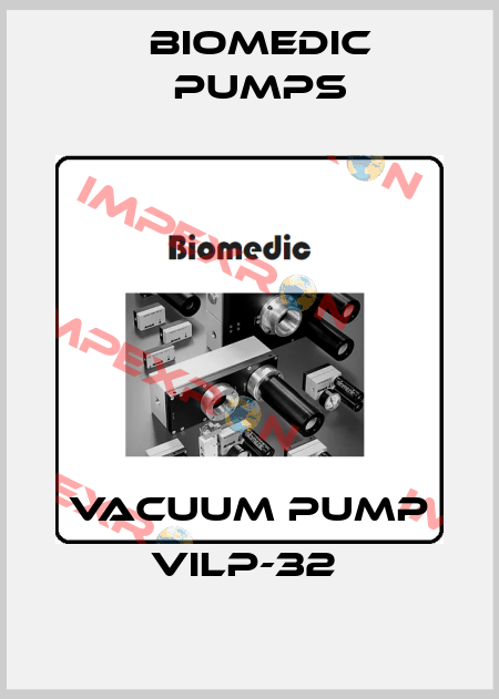 VACUUM PUMP VILP-32  Biomedic Pumps