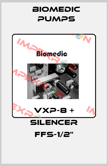 VXP-8 + silencer FFS-1/2" Biomedic Pumps