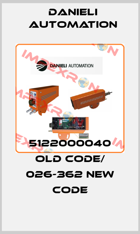 5122000040 old code/ 026-362 new code DANIELI AUTOMATION
