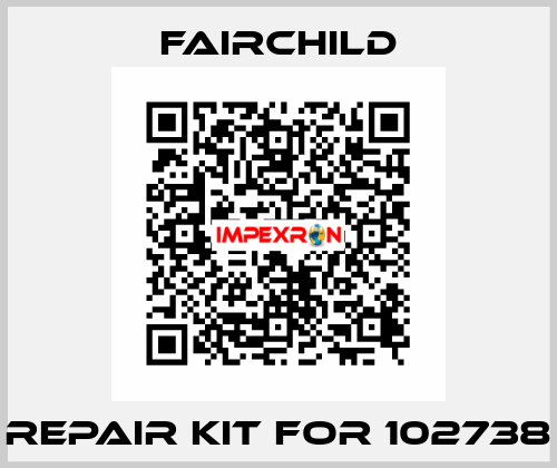 Repair Kit for 102738 Fairchild