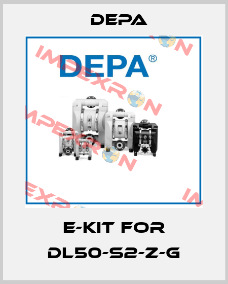 E-Kit for DL50-S2-Z-G Depa