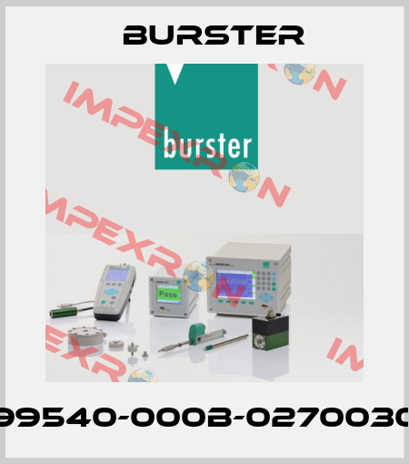 99540-000B-0270030 Burster