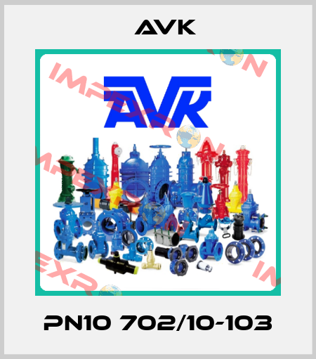 PN10 702/10-103 AVK