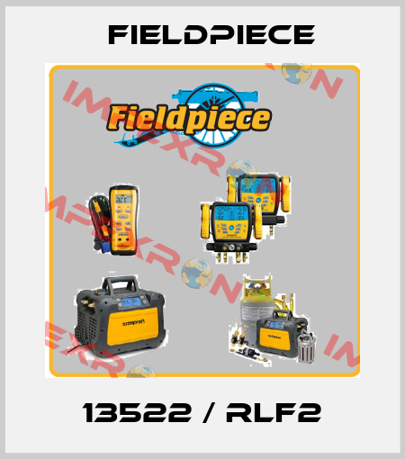 13522 / RLF2 Fieldpiece