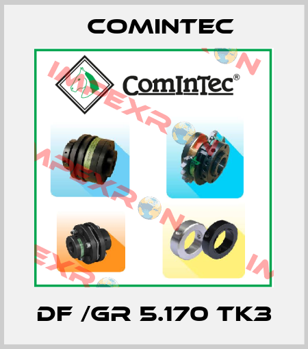 DF /GR 5.170 TK3 Comintec