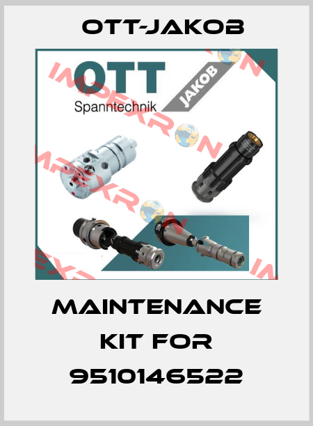 maintenance Kit for 9510146522 OTT-JAKOB